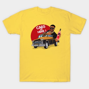 Jersey Shore CABS ARE HERE! T-Shirt